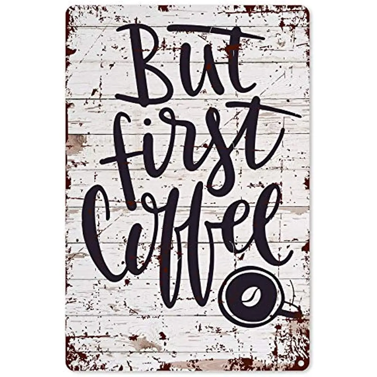 

Винтажный, но первый кофе, металлический жестяной знак, Настенный декор для лучшего фермерского дома, идеи для украшения кофе для женщин и м...