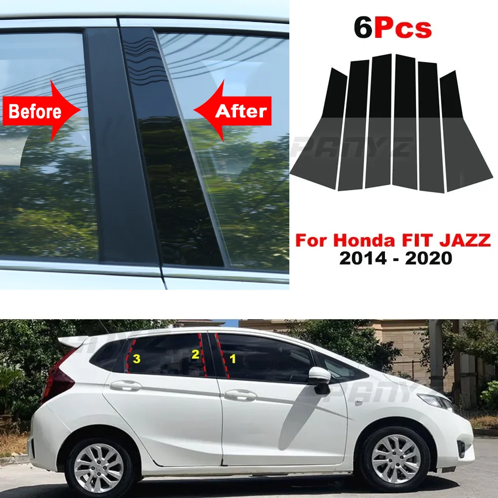 

6 шт., накладки на дверные стойки для окон автомобиля для Honda FIT JAZZ 2014 2015 2016 2017 2018-2020 BC, наклейка на колонку, аксессуары