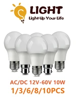 1 10pcslot led bulb dcac 12v 60v a60 e27 b22 lamps 10w bombilla for solar led light bulbs 12 volts low voltages lamp lighting