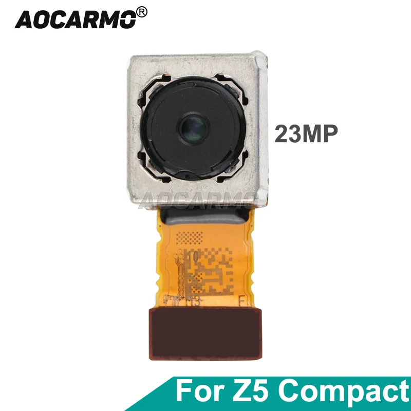 

Aocarmo For Sony Z5 Compact Mini E5803 E5823 Z5C Rear Main Big Camera Flex Cable Back Camera Module 23MP Replacement Parts