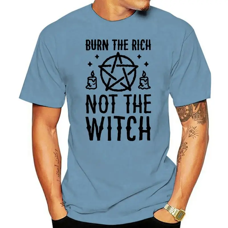 

Burn The Rich Not The Witch T Shirt Socialist T Shirts Occult Jokes Eat The Rich Socialist Humor Socialist Gifts Liberal