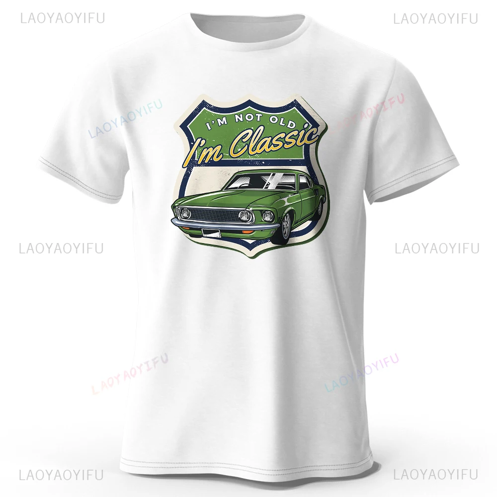Мужская футболка I'm Classic I Am Not Old Print с графическим дизайном ностальгические