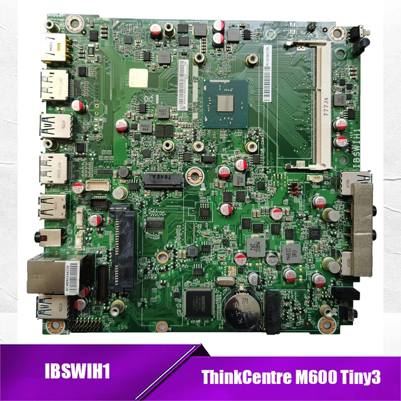 Desktop PC Motherboard For ThinkCentre M600 Tiny3 IBSWIH1 00XK024 00XG013 Mainboard