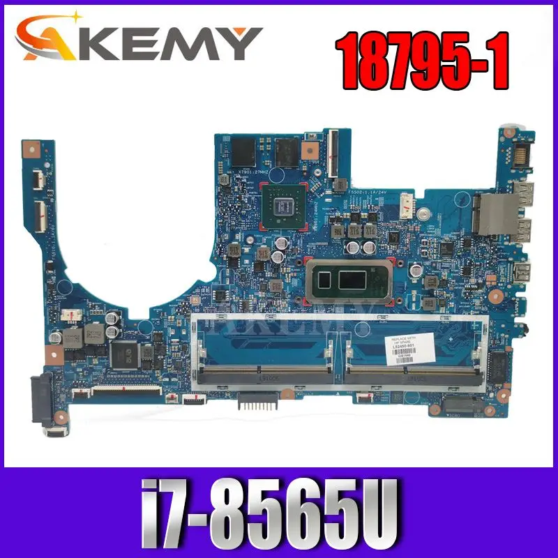 

Akemy motherboard 18795-1 for HP notebook computer 17-ce n17s-g2-a1 l52450-601 i7-8565u motherboard 100% test OK shipment