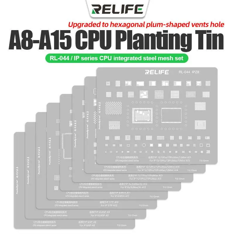 

RELIFE RL-044 IP/MI/SAM/HW Series CPU Integrated Steel Mesh Set For Phone CPU Protection Integrated Tin Planting Steel Stencil