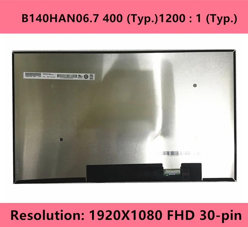 B140HAN06.7 14 0 дюймовая ЖК-панель ноутбука матрица 1920X1080 EDP 30-контактная матовая