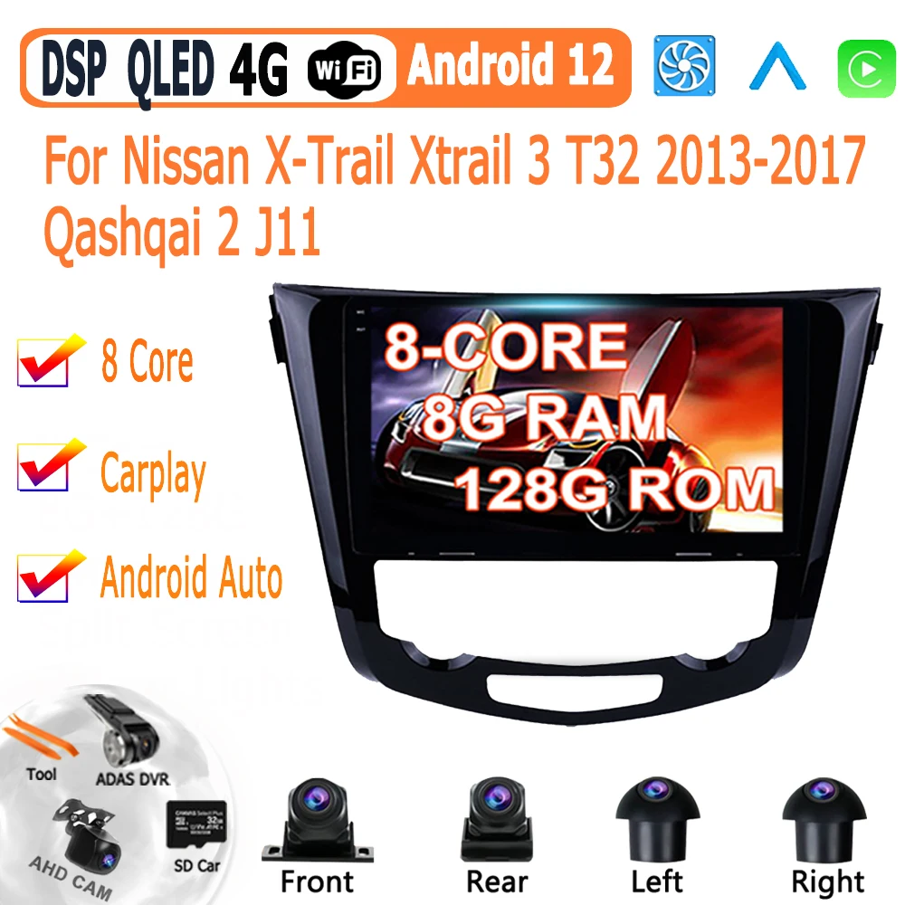 

Andriod 12 Multimedia Touch Screen Player For Nissan X-Trail Xtrail 3 T32 2013-2017 Qashqai 2 J11 Radio Carplay Video GPS Navi