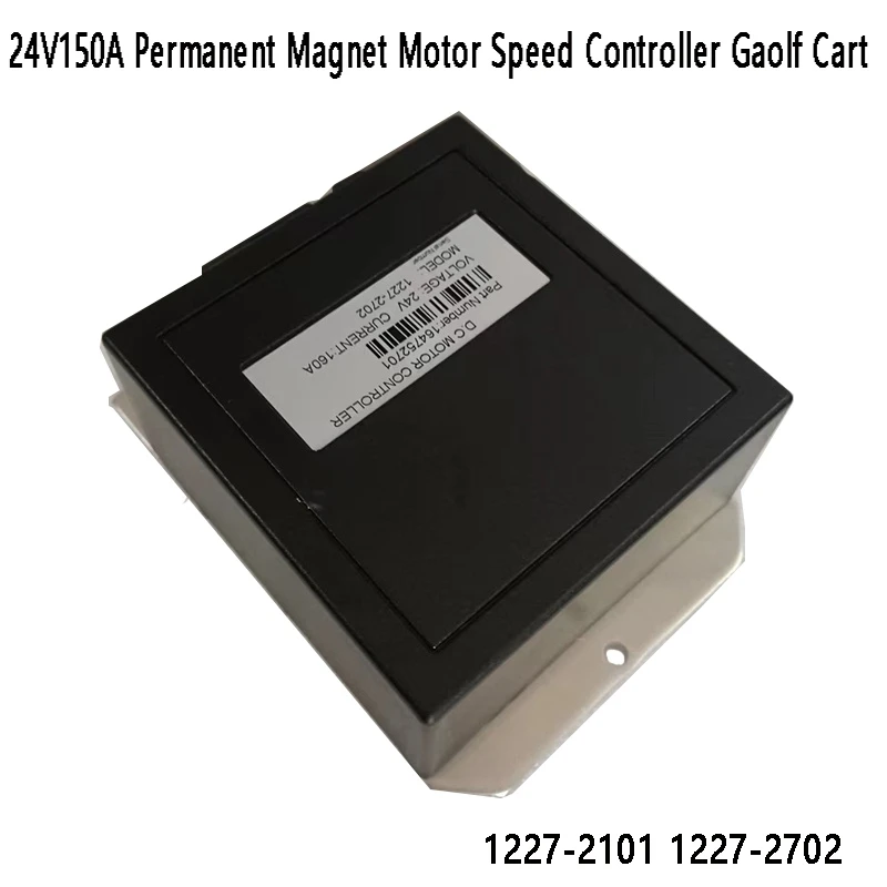 

Replace Curtis 1227-2101 1227-2702 24V150A Permanent Magnet Motor Speed Controller Golf Cart Electric Motor Controller