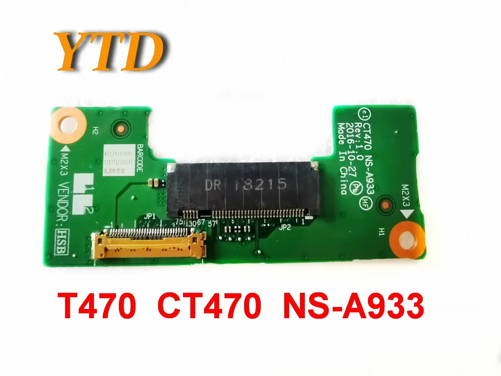 

Original for LENOVO ThinkPad T470 Genuine Laptop Hard Drive Connector T470 CT470 NS-A933 tested good free shipping