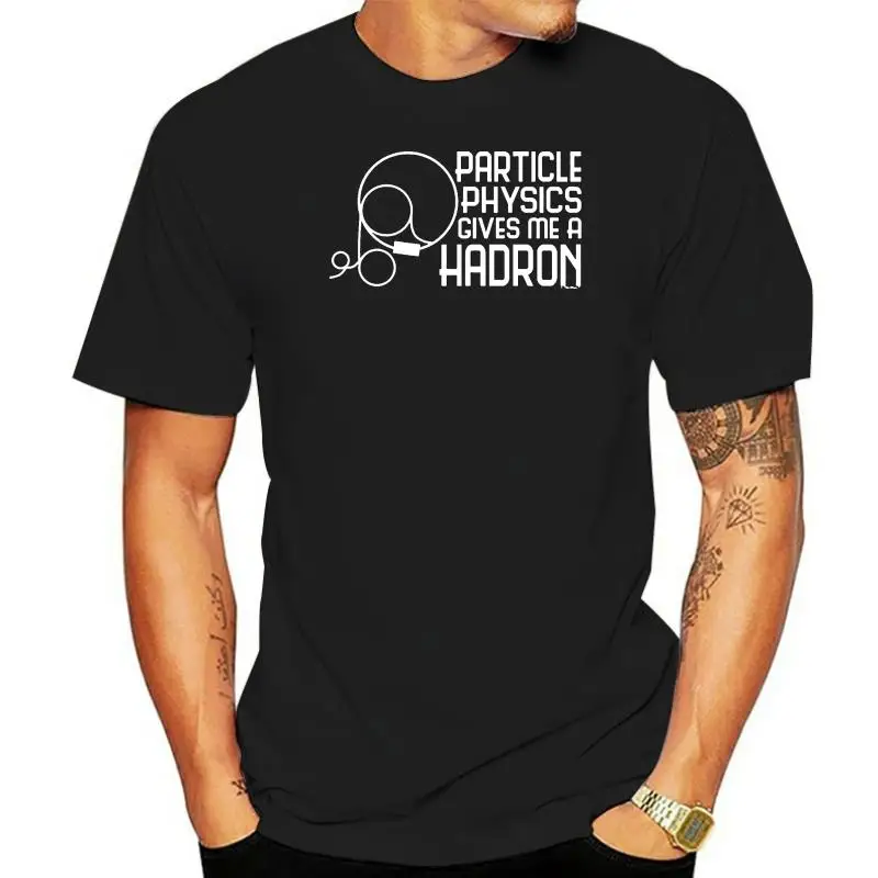 

Printed T Shirts Fashion Men Crew Neck Short-Sleeve Able T Black Particle Physics Gives Me A Hadron T Shirts