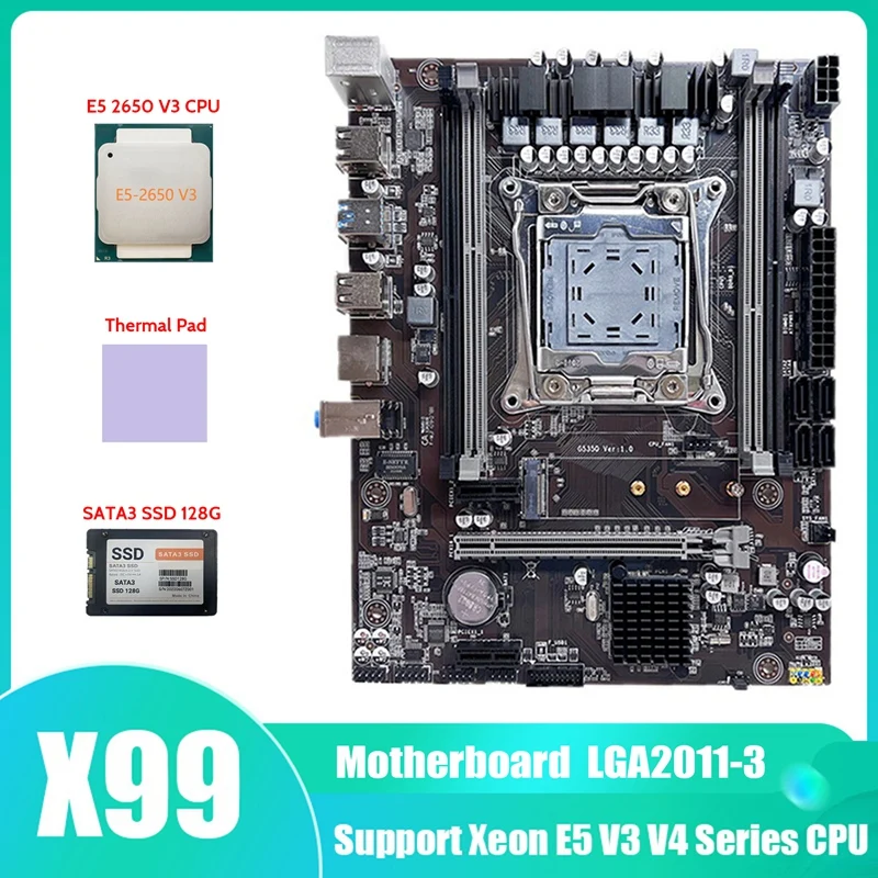 

X99 Motherboard LGA2011-3 Computer Motherboard Support DDR4 ECC RAM With E5 2650 V3 CPU+SATA3 SSD 128G+Thermal Pad