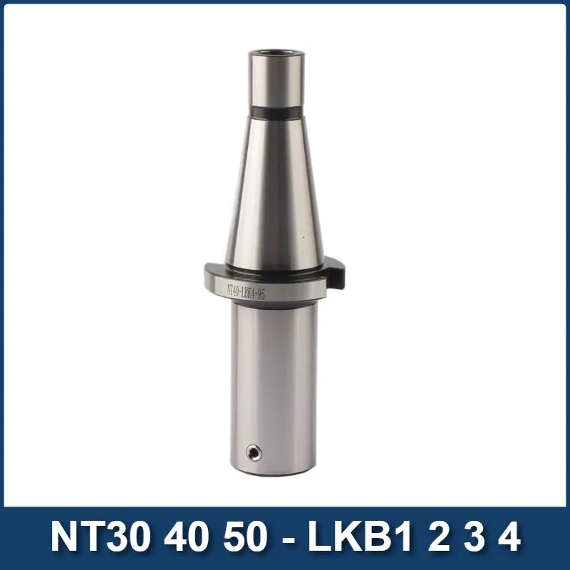 TCT EWN RBH LBK Держатель инструмента Расточная головка NT BT30 BT40 NT30 NT40 NT50 LBK1 LBK2 LBK3 LBK4 LBK5 LBK6 Держатели расточной инструмента