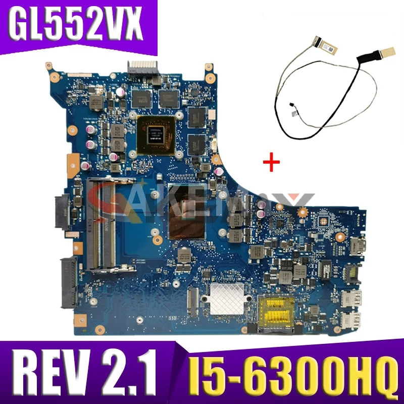 

Материнская плата для ноутбука GL552VX REV.2.1, I5-6300HQ GTX950M/4 ГБ, Бесплатный кабель для ASUS ROG GL552VW GL552VX GL552V GL552VW, материнская плата