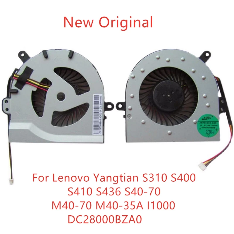

New Original Laptop CPU Cooling Fan For Lenovo Yangtian S310 S400 S410 S436 S40-70 M40-70 M40-35A I1000 Fan DC28000BZA0