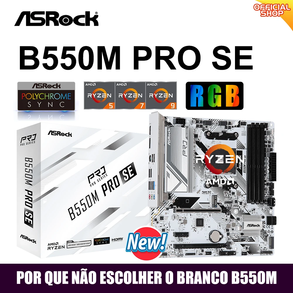 Asrock New B550M Pro SE Motherboard AMD B550 placa mae AM4 DDR4 128GB PCI-E 4.0 M.2 SATA III 4733+(OC)MHz USB3.2 PK AORUS ELITE