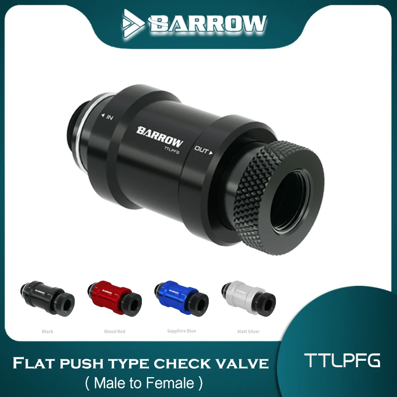 

Barrow TTLPFG Flat Push Type Check Valve Male To Female Single-tooth Hand Stop Valve Silver or Black 9 Colors
