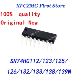 XFCZMG 10PCS/LOT 74HC series SN74HC112N/SN74HC12 3N/SN74HC125N/SN74H C126N/SN74HC132N/SN 74HC133N/SN74HC138N /SN74HC139N  DIP chip
