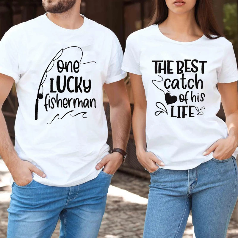 

One Lucky Fisherman Best Catch of His Life Shirt Funny Couple Tshirt Honeymoon Wedding Shirt Valentine's Day Tops Couple Tee L