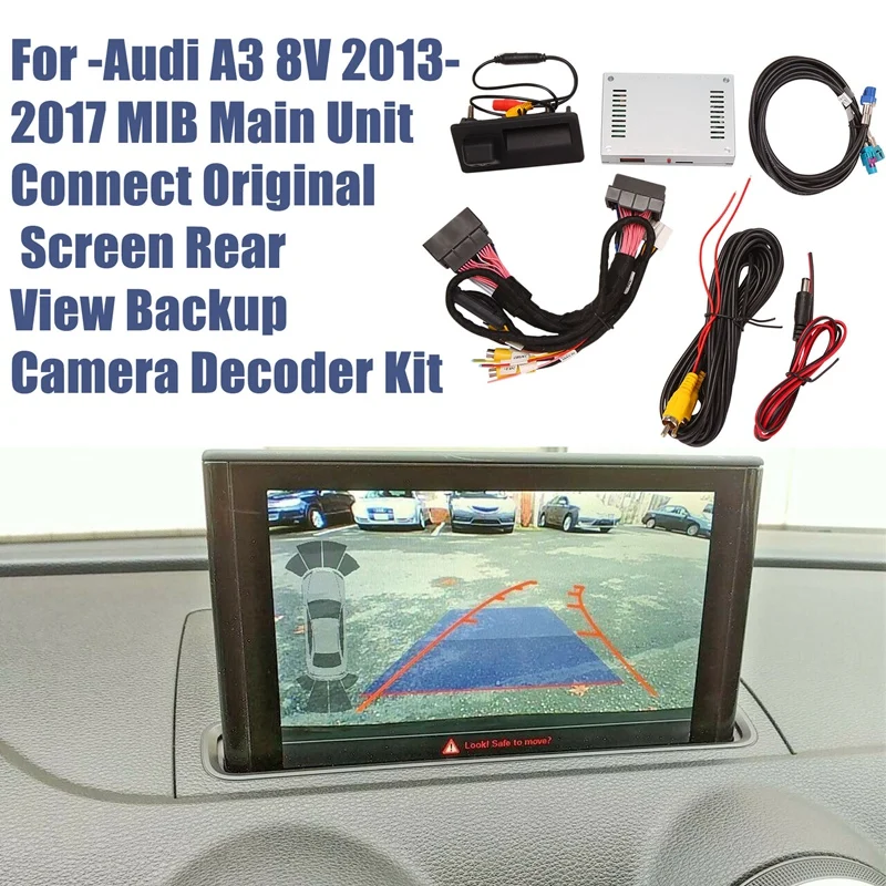 

For - A3 8V 2013-2017 MIB Reverse Rear View Backup Camera System Interface Adapter Display Decoder Kit + Rear Camera