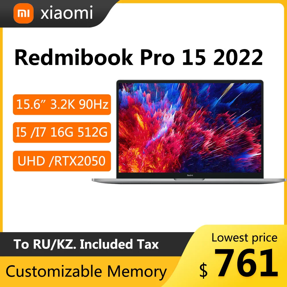 

2022 Xiaomi Redmibook Pro 15 Laptop 15.6 Inch 3.2K 90Hz Screen Notebook i5-12450H/i7-12650H 16GB 512GB RTX2050 Laptop Computer