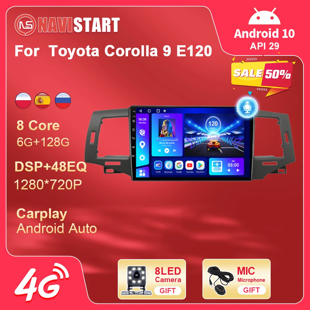 

NAVISTART радио для Toyota Corolla 9 E120 2004 2005 2006 GPS-навигация Мультимедиа 2 Din IPS экран резервная камера DSP BT без DV