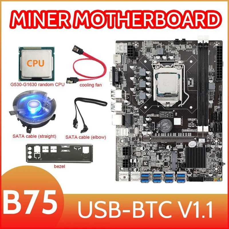 

8 Card GPU B75 Mining Motherboard+G530/G1630 CPU+Cooling Fan+2XSATA Cable+Bezel 8XUSB3.0(PCIE1X) LGA1155 DDR3 RAM MSATA