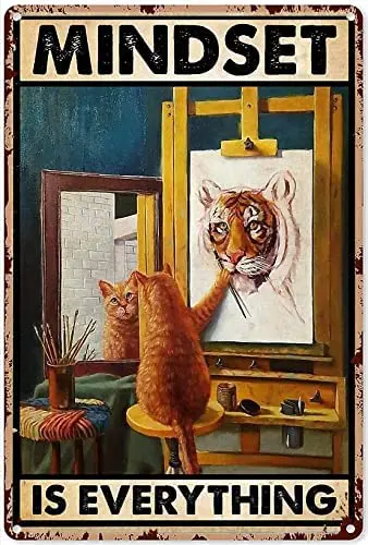 

Funny Metal Sign Love Cat tin Sign Cat Mindset is Everything Art Poster tin Sign Metal Home Bathroom Decor Animal Decor