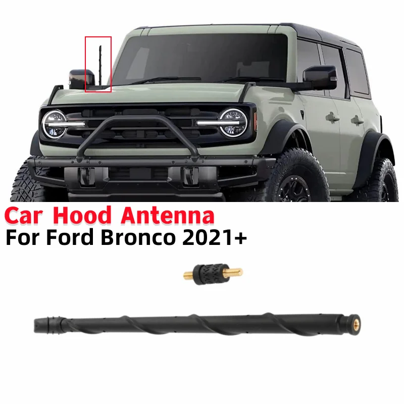 

1Pcs 13 Inch Car Hood Antenna FM AM Radio Reception For Ford Bronco 2021+