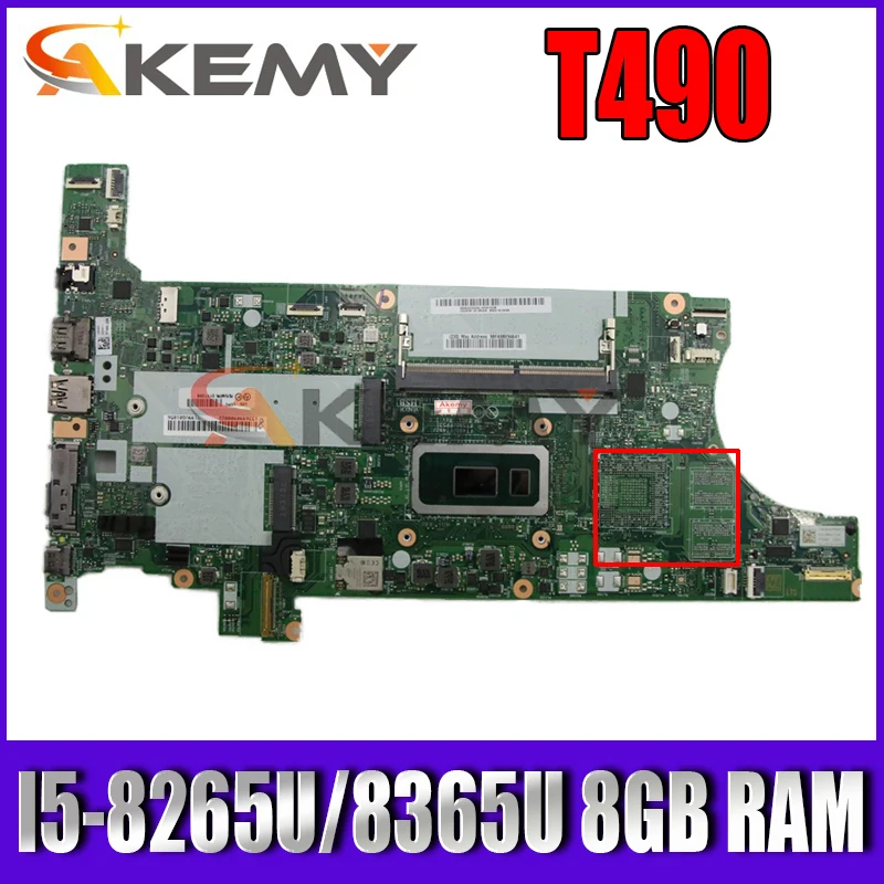 

NM-B901 For lenovo thinkpad T490 laptop motherboard FT490/FT590 NM-B901 with CPU I5-8265U/8365U 8GB RAM DDR4 100% Fully Tested