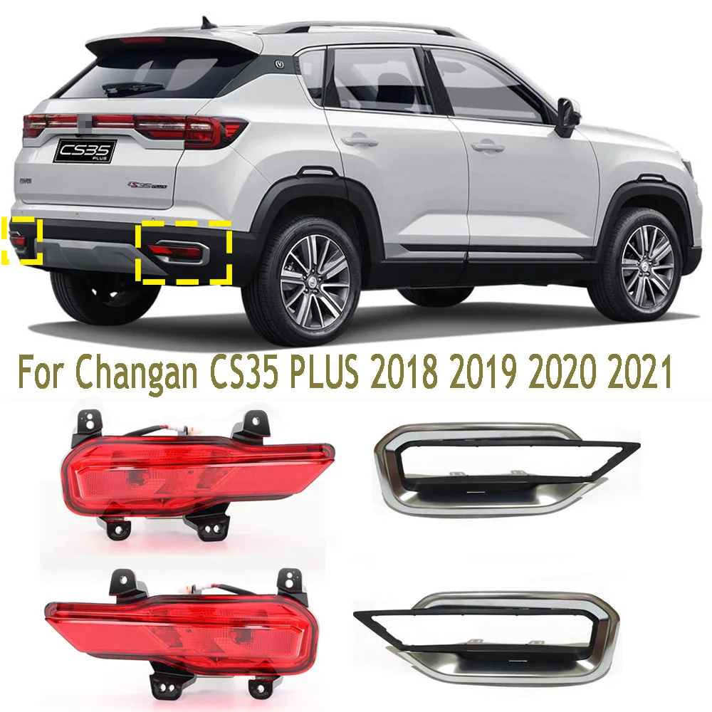 

Для Changan CS35 PLUS 2018 2019 2020 2021 задний бампер лампа в сборе Реверсивный тормозной фонарь рамка хромированные детали