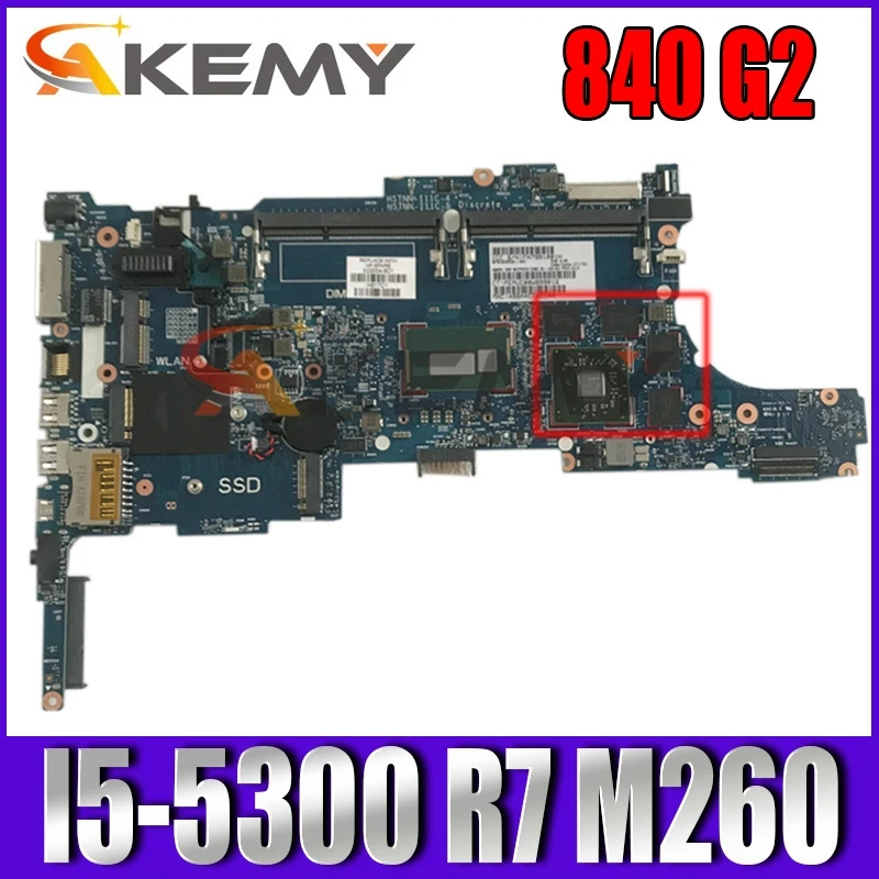 

Для HP ProBook 840 G2 материнская плата с I5-5300U CPU R7 M260 GPU 799516-001 799516-501 799516-601 6050A2637901 100% рабочий