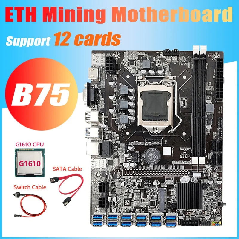 B75 ETH Mining Motherboard+G1610 CPU+Switch Cable+SATA Cable LGA1155 12 PCIE To USB MSATA DDR3 B75 USB BTC Motherboard