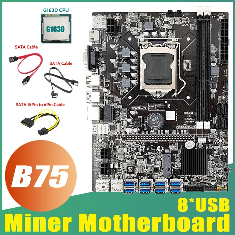 B75 ETH Mining Motherboard 8XUSB+G1630 CPU+2XSATA Cable+SATA 15Pin To 6Pin Cable LGA1155 B75 USB Miner Motherboard