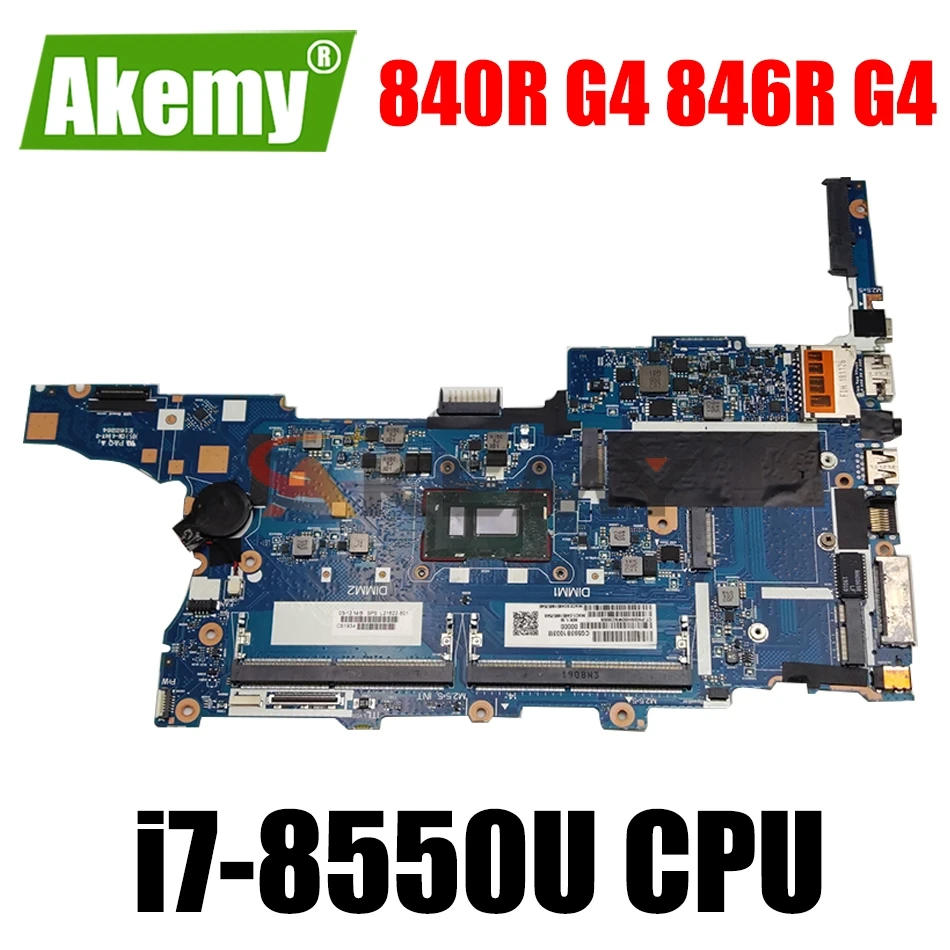 

Материнская плата Akemy 6050A2939701-MB-A01 для ноутбука HP ELITEBOOK 840r G4 846r G4, Материнская плата Intel i7-8550U CPU SR3LC, протестирована на 100%, ОК