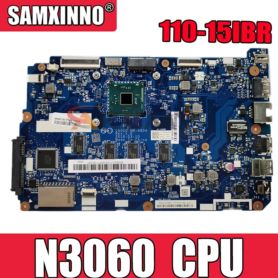 

Материнская плата для ноутбука LENOVO Ideapad 110-15IBR N3060, системная плата NM-A804 SR2KN с 8 Гб оперативной памяти DDR3