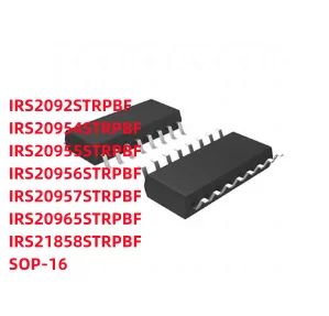 Новинка 1 шт./партия IRS2092STRPBF IRS20954STRPBF IRS20955STRPBF IRS20956STRPBF IRS20957STRPBF IRS20965STRPBF IRS21858STRPBF SOP-16