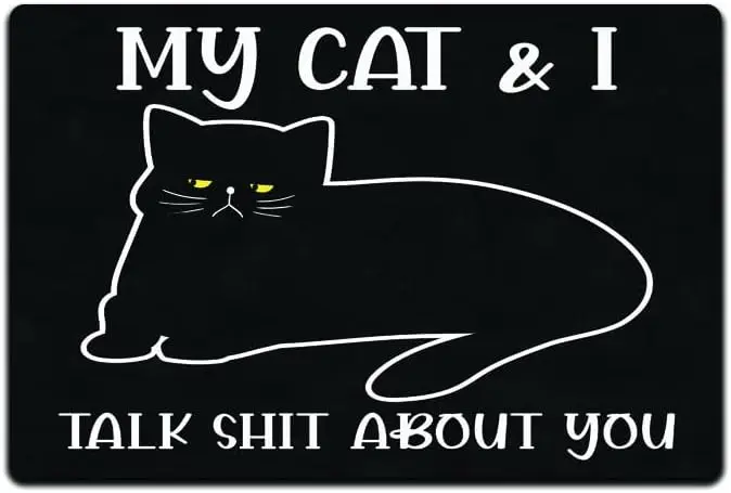 My Ct nd Tlk Sh!t bout You 12 8 Metl Tn Sgn Décor Lzy nml Lover Frmhouse Cute Bedtme Grumpy Veg Vegn Orgnc Love Vegetrn Uncorn