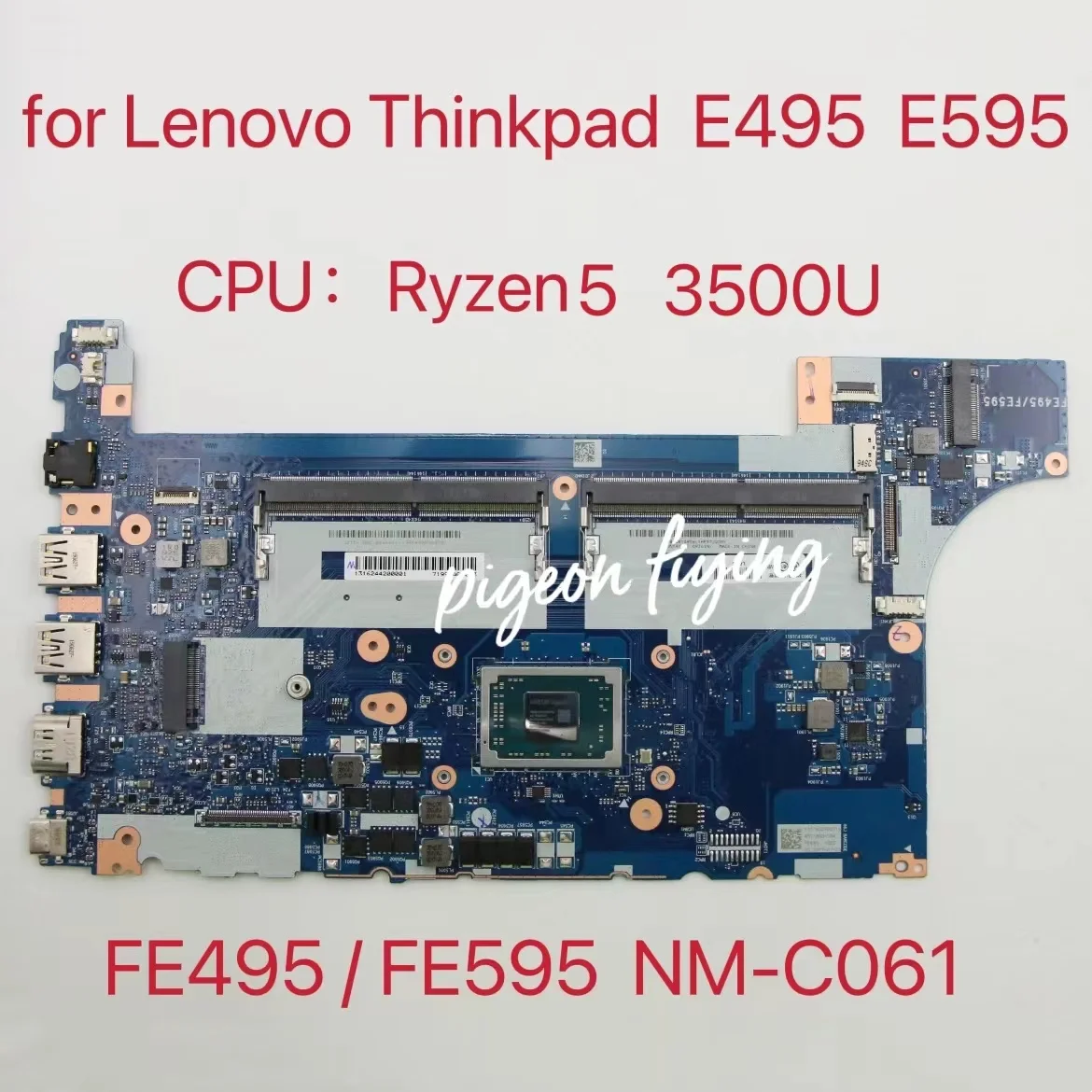 NM-C061 для Lenovo ThinkPad E495 материнская плата E595 CPU R5 3500U DDR4 FRU 02DL979 02DL976 02DL982 100% ТЕСТ ОК |