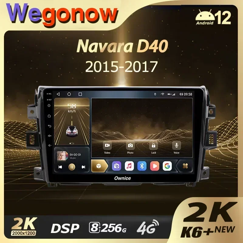 Ownice K6+ 2K dla Navara D40 2015-2017 Radio samochodowe Multimedialny odtwarzacz wideo Nawigacja Stereo GPS Android 12 Bez 2din 2 Din DVD