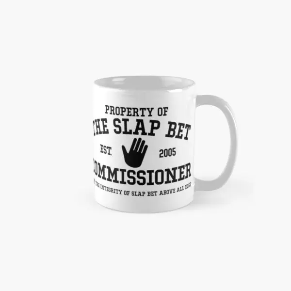 

The Slap Bet Commissioner Classic Mug Coffee Tea Design Picture Image Cup Printed Handle Round Photo Gifts Drinkware Simple