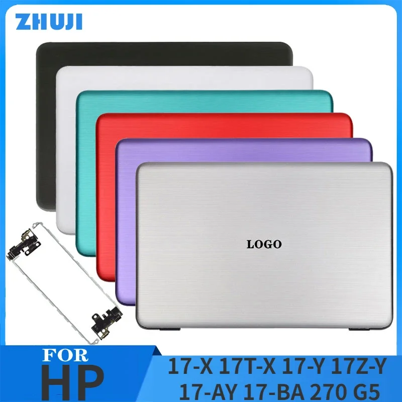 Новинка для HP 17-X 17T-X 17-Y 17Z-Y 17-AY 17-BA 270 G5 TPN-W121 задняя крышка ЖК-дисплея ноутбука/петли