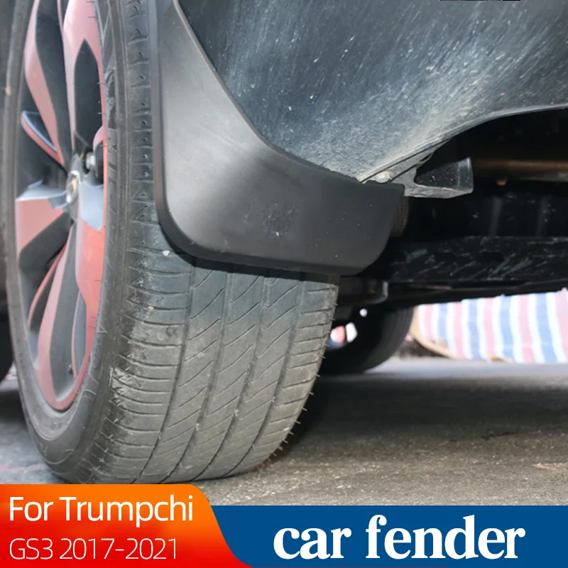 

Car Mudguard For Trumpchi GS3 2017-2021 Fender Mudflaps Front And Rear Wheel Mud Splash Guards Decorative Accessories