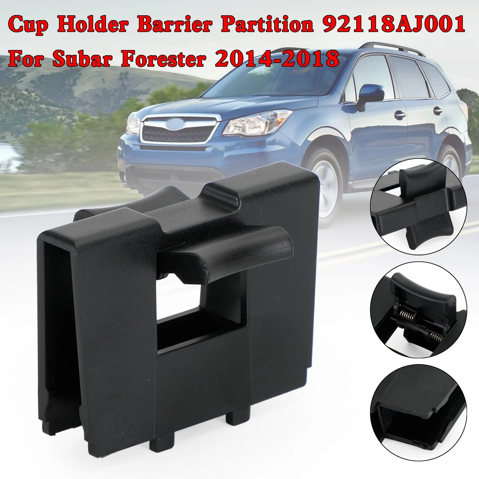 

Artudatech Cup Holder Barrier Partition 92118AJ001 For Subar Forester 2014-2018 Car Accessories