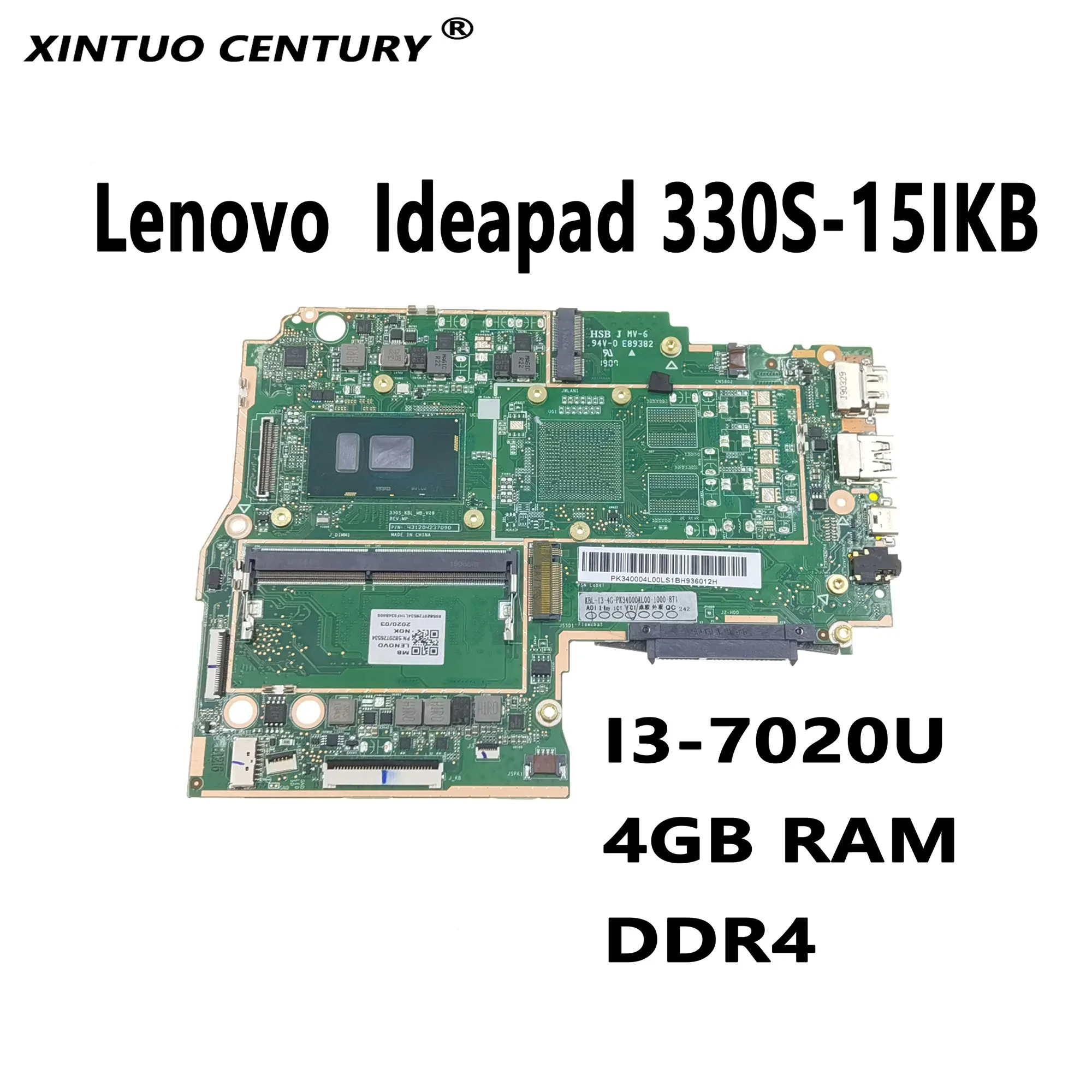 

Для Lenovo Ideapad 330S-15IKB Высококачественная материнская плата для ноутбука SR3LD CPU I3-7020U 4 Гб RAM DDR4 100% протестированная работа