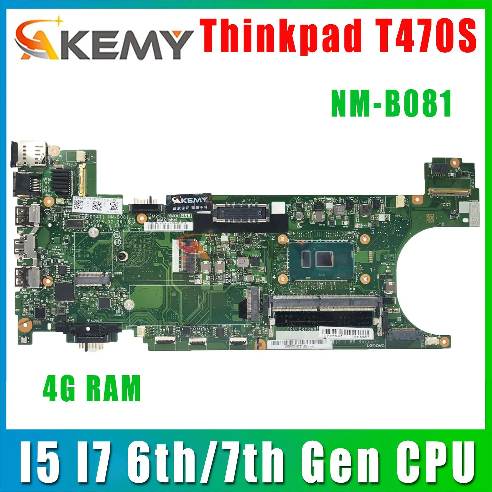 

NM-B081 Motherboard.For Lenovo Thinkpad T470S Notebook Computer Mainboard.CPU I5 I7 6th/7th Gen CPU.4G RAM 100% test work