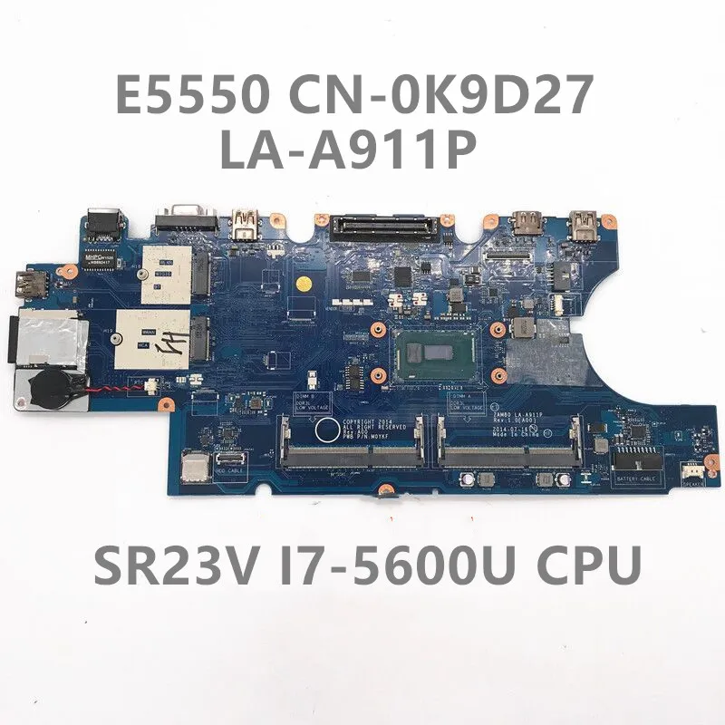 

CN-0K9D27 0K9D27 K9D27 Mainboard For Dell 15 5550 E5550 Laptop Motherboard ZAM80 LA-A911P W/ SR2V3 I7-5600U CPU 100% Full Tested