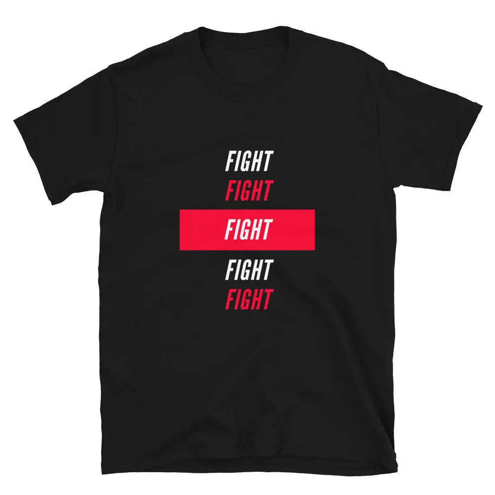 

Fight Fight Fight - Cotton Black Short Sleeve T-Shirt Men'S M-2X