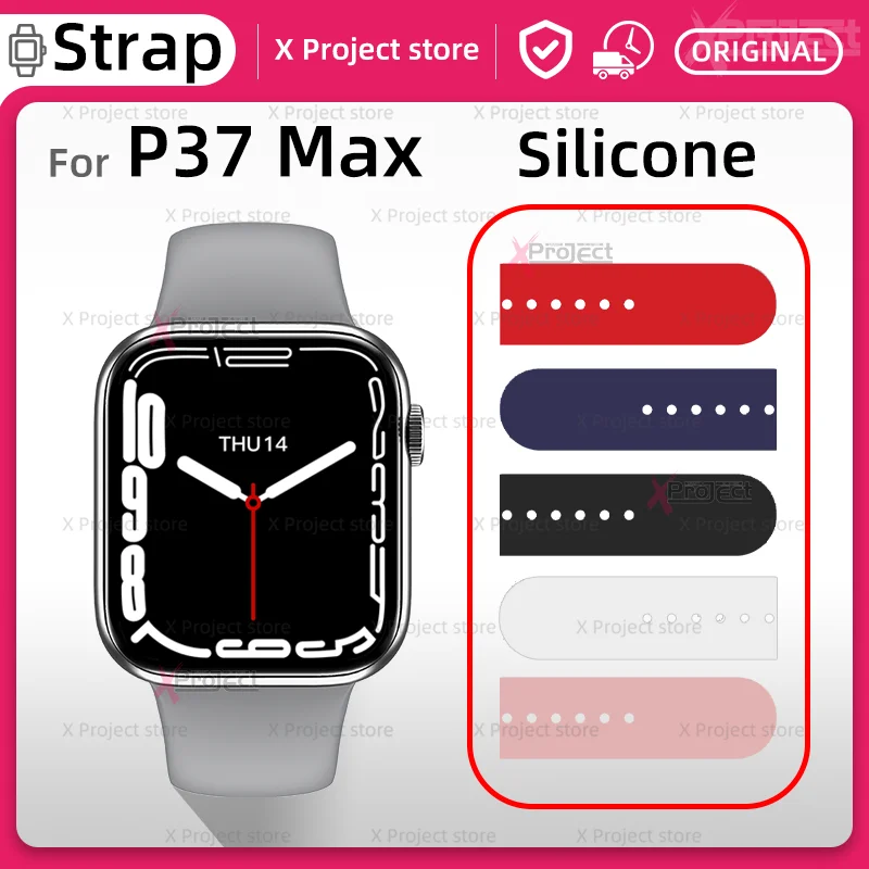 

Silicone Strap for P37 MAX Smartwatch Band Series 7 Smart Watch Bracelet Watchband Men Women Wristbands pk HW67 GW67 PRO MAX