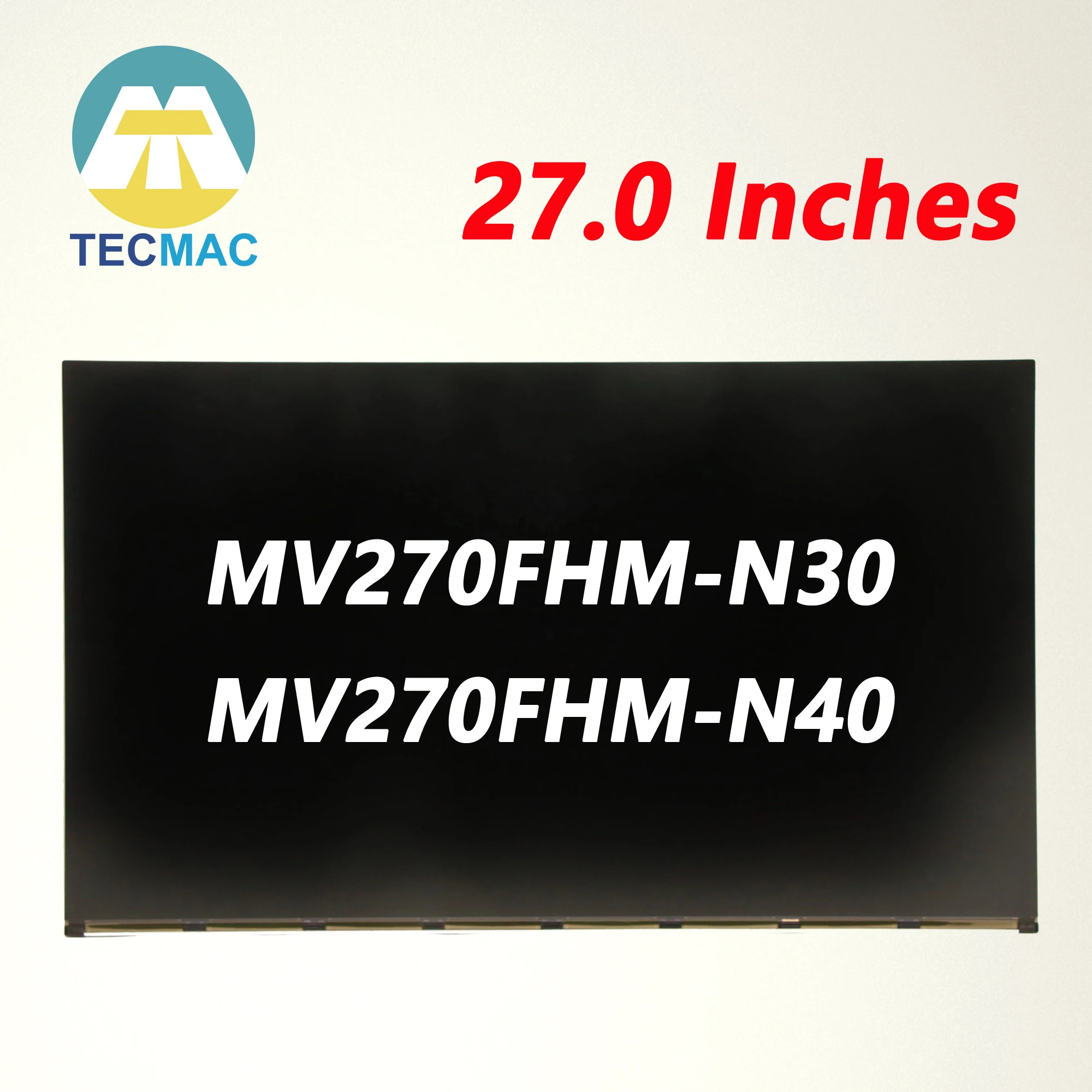 

Оригинальная новая модель 27 параметров интерфейса MV270FHM N30 MV270FHM N40, панель дисплея