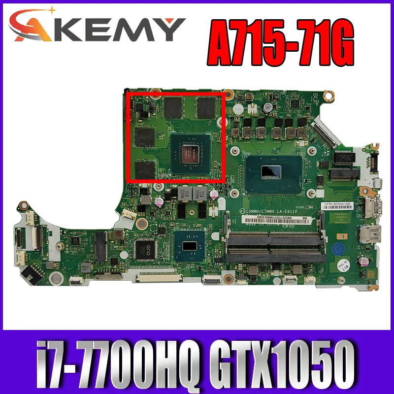 

For ACER AN515-51 A715-71G Laptop motherboard C C5MMH / C7MMH LA-E911P PU i7-7700HQ GPU GTX1050 DDR4 Test OK Mainboard